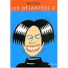 Les D�jant�es, tome 2