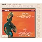 Berlioz: Les Troyens by Ian Herbert, Hector Berlioz, Colin Davis, Royal Opera House Chorus and Orchestra Covent Garden, and Anne Howells