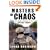 Masters Of Chaos: The Secret History of the Special Forces