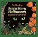 Scary, Scary Halloween