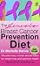 The Genesis Breast Cancer Prevention Diet: The Plan Every Woman Should Follow for Weight Loss and Optimum Health