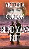 BLIND MAN'S BUFF ( Classic Australian Romance)