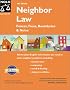 Neighbor Law: Fences, Trees, Boundaries and Noise