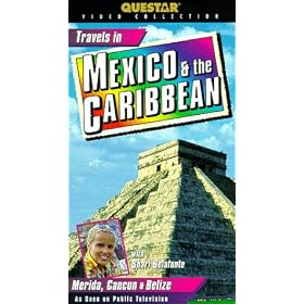 Travels in Mexico and the Caribbean: Merida, Cancun & Belize [VHS]