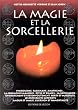 La magie et la sorcellerie