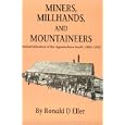 Miners, Millhands, and Mountaineers: Industrialization of the Appalachian South, 1880-1930 (Twentieth-Century America Series)