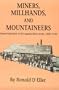 Miners Millhands Mountaineers: Industrialization Appalachian South (Twentieth-Century America Series)