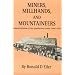 Miners Millhands Mountaineers: Industrialization Appalachian South (Twentieth-Century America Series)