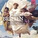 Britten: Les Illuminations; Serenade; Nocturne; Noye's Fludde