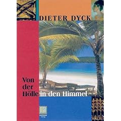 Von der H�lle in den Himmel