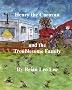 Henry the Caravan and the Troublesome Family