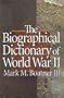 The Biographical Dictionary of World War II
