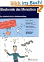 Biochemie des Menschen. Das Lehrbuch f�r das Medizinstudium
