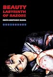 Review Creation Books (TC)  / Beauty Labyrinth of Razors: Adult Manga