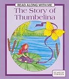 Story of Thumbelina (Read Along with Me)
