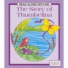 Story of Thumbelina (Read Along with Me)