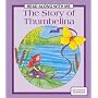 Story of Thumbelina (Read Along with Me)