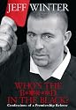 Who's the B*****d in the Black?: Confessions of a Premiership Referee
