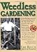 Weedless Gardening