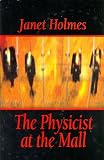 The Physicist at The Mall