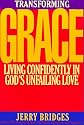 Transforming Grace: Living Confidently in God's Unfailing Love