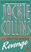 Revenge (L.a. Connections) by Jackie Collins