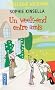 Un week-end entre amis