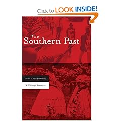 The Southern Past: A Clash of Race and Memory