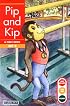 Pip and Kip (Get Ready-- Get Set-- Read!)