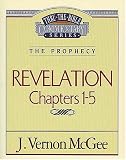 Revelation I (Thru the Bible)