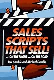 Sales Scripts That Sell: ...On the Road...On the Phone