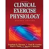 Clinical Exercise Physiology, Second Edition