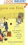 Pen on Fire: A Busy Woman's Guide to Igniting the Writer Within
