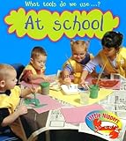 What tools do we use - ? : at school