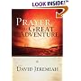 Prayer, the Great Adventure
