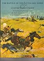 The Battle of the Little Big Horn & Custer's Last Fight: Remembered by participants at the Tenth Anniversary....