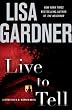 Live to Tell: A Detective D. D. Warren Novel