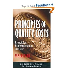 Principles of Quality Costs: Principles, Implementation, and Use