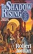 The Shadow Rising (Wheel of Time, Book 4)