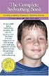The Complete Bedwetting Book: Including a Daytime Program for Nighttime Dryness