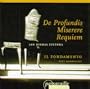 De Profundis: Miserere: Requiem
