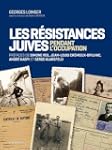 Les r�sistances juives pendant l'occu...