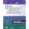 Oral Pathology for the Dental Hygienist, 6e