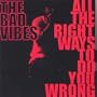 All the Right Ways to Do You Wrong