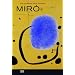 Joan Mir�: Die Farben der Poesie