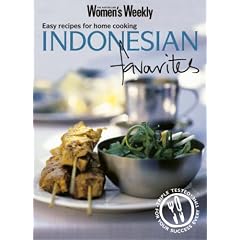 Indonesian Favourites: Easy Recipes for Home Cooking ("Australian Women's Weekly")