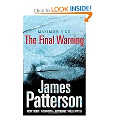 Maximum Ride: The Final Warning