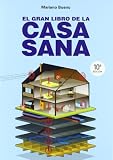 El gran libro de la casa sana (Nueva Era)