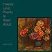 Twelve Love Poems to Read Aloud
