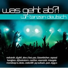 Was Geht Ab?! (Wir Tanzen Deutsch)